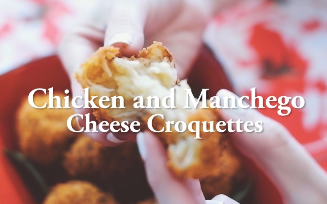 Chicken and Manchego Cheese Croquettes